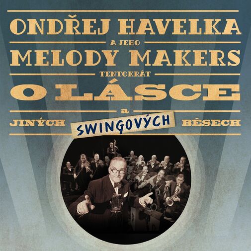 Ondřej Havelka a jeho Melody Makers